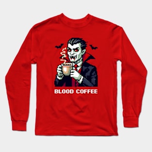 Blood Coffee Long Sleeve T-Shirt